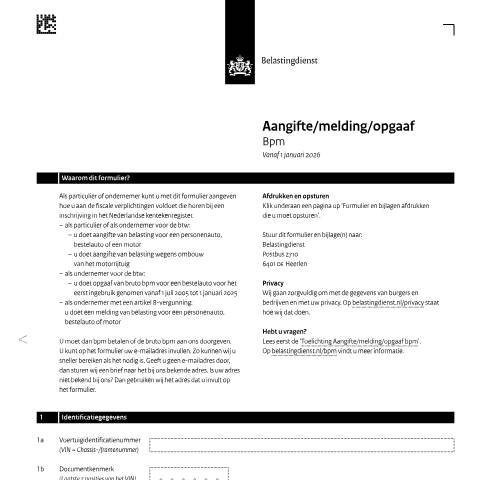 Documentvoorvertoning: Aangifte, melding of opgaaf bpm pdf - 836 kB Belastingdienst — Aangifte, melding of opgaaf bpm, Nederland (CERFA n°bpm0111z13fol)