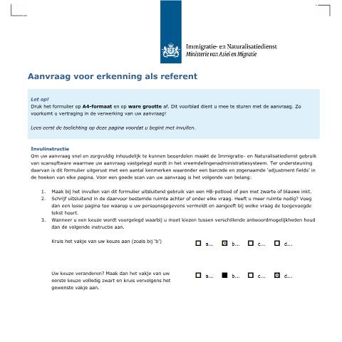 Documentvoorvertoning: Aanvraag voor erkenning als referent — IND — immigratie, Nederland (CERFA n°7001)