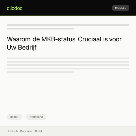 Documentvoorvertoning: Aanvraag voor bedrijfsstatus als MKB — Bedrijf, Nederland