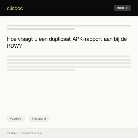 Documentvoorvertoning: Aanvraag duplicaat apk-rapport bij RDW — Voertuig, Nederland
