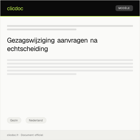 Documentvoorvertoning: Aanvraag gezagswijziging na echtscheiding bij de rechtbank — Gezin, Nederland