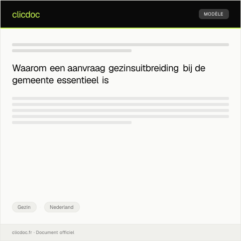 Documentvoorvertoning: Aanvraag gezinsuitbreiding bij gemeente — Gezin, Nederland