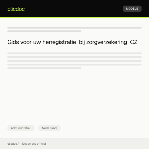 Documentvoorvertoning: Aanvraag herregistratie bij zorgverzekering CZ — Administratie, Nederland