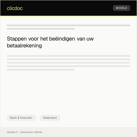 Documentvoorvertoning: Aanvraag opzegging betaalrekening bij bank — Bank & financiën, Nederland