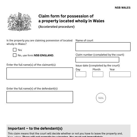 Document preview: Make an accelerated possession claim for a property located wholly in Wales: Form N5B Wales — HM Courts & Tribunals Service, United Kingdom