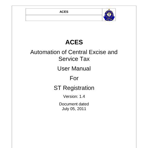 Document preview: ACES User Manual ST Registration Draft V1.4 — gst, India (CERFA n°ACES-User_Manual_ST_Registration_Draft-V1.4)