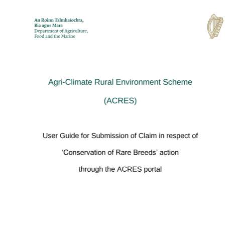 Document preview: ACRES - Information for Advisors — rare breeds claim submission applicant user guide 88084c68 30f7 44f1 8a22 09a27775b320 — Department of Agriculture, Food and the Marine, Ireland