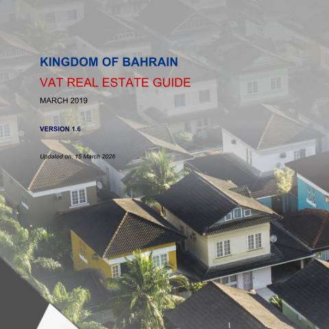 Document preview: الدليل الإرشادي العقاري — Guides & Manuals, البحرين (CERFA n°VAT_Real_Estate_Guide)