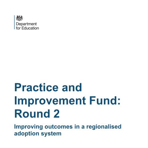 Document preview: Adoption services: practice and improvement fund — Department for Education, United Kingdom