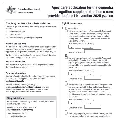 Document preview: Aged care application for the dementia and cognition supplement in home care provided before 1 November 2025 form (AC014) — Services Australia — Health professionals, Australia (CERFA n°AC014)