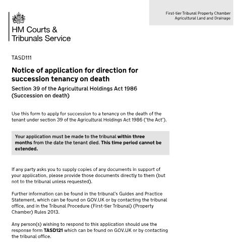 Document preview: Apply for agricultural tenancy succession if a tenant dies: Form TASD111 — HM Courts & Tribunals Service, United Kingdom
