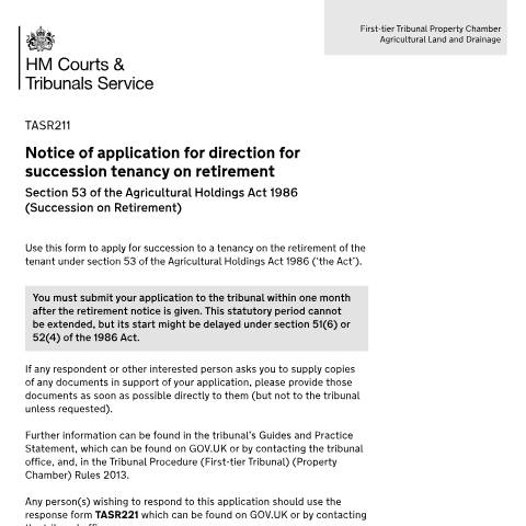 Document preview: Apply for agricultural tenancy succession if a tenant retires: Form TASR211 — HM Courts & Tribunals Service, United Kingdom