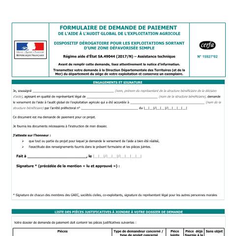 Aperçu du document Demande de paiement de l'aide à l'audit global de l'exploitation agricole - Exploitations sortant d'une zone défavorisée simple — Professionnels, France (CERFA n°15927*02)