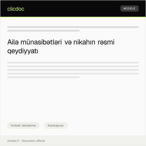 Document preview: Ailə münasibətləri və ya nikah haqqında qeydiyyat — İnzibati idarəetmə, Azərbaycan