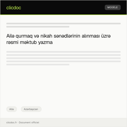 Document preview: Ailə qurmaq və ya nikah haqqında sənədlərin alınması — Ailə, Azərbaycan