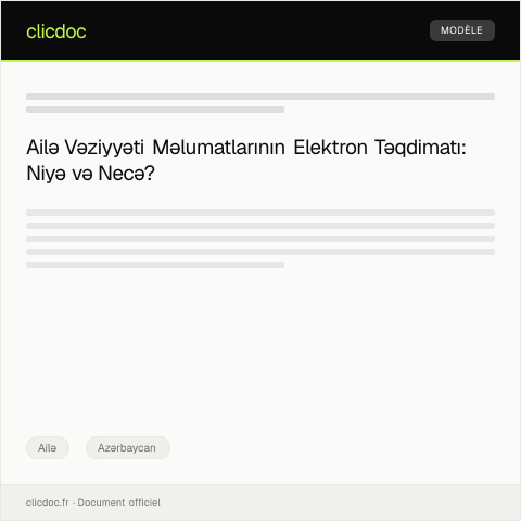 Document preview: Ailə vəziyyəti haqqında məlumatın elektron təqdimatı — Ailə, Azərbaycan