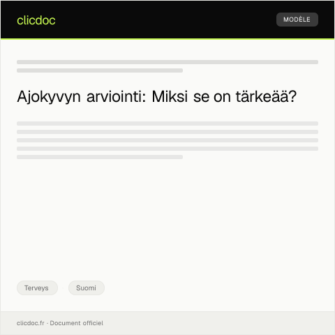 Document preview: Ajokyvyn arviointi — Terveys, Suomi
