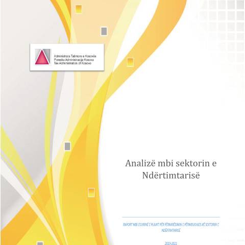 Document preview: Analizë mbi sektorin e Ndërtimtarisë — Raportet Vjetore, Kosovë