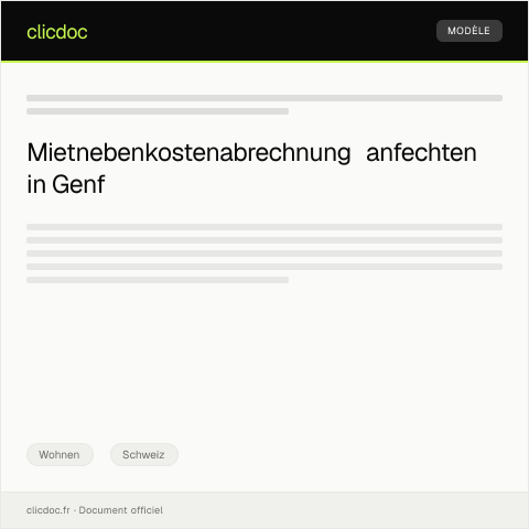 Dokumentvorschau: Anfechtung der Mietnebenkostenabrechnung bei der Gemeinde Genf — Wohnen, Schweiz