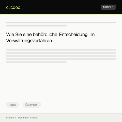 Dokumentvorschau: Anfechtung einer behördlichen Entscheidung im Verwaltungsverfahren — Recht, Österreich