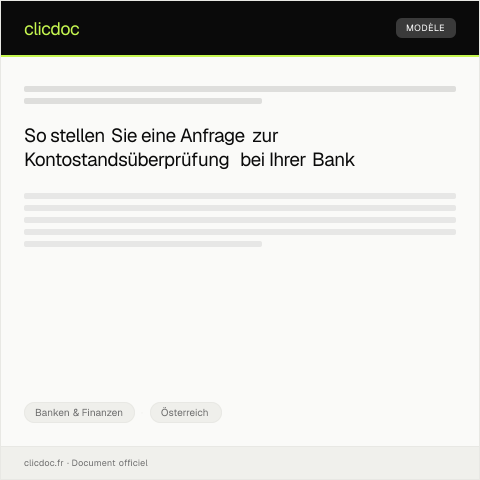 Dokumentvorschau: Anfrage zur Kontostandsüberprüfung bei Ihrer Bank — Banken & Finanzen, Österreich