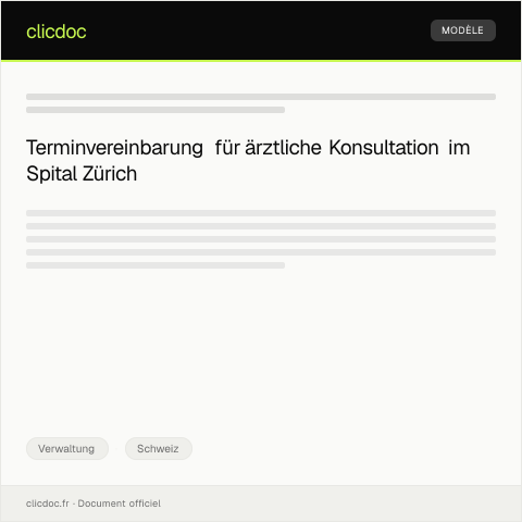 Dokumentvorschau: Anfrage zur Terminvereinbarung beim Spital Zürich für eine ärztliche Konsultation — Verwaltung, Schweiz