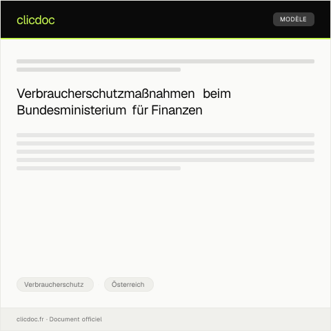 Dokumentvorschau: Anfrage an das Bundesministerium für Finanzen zu Verbraucherschutzmaßnahmen — Verbraucherschutz, Österreich