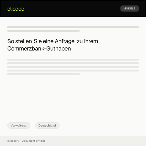 Dokumentvorschau: Anfrage zu meinem Guthaben bei der Commerzbank — Verwaltung, Deutschland