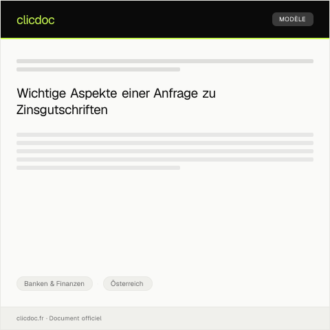 Dokumentvorschau: Anfrage zu Zinsgutschriften — Banken & Finanzen, Österreich