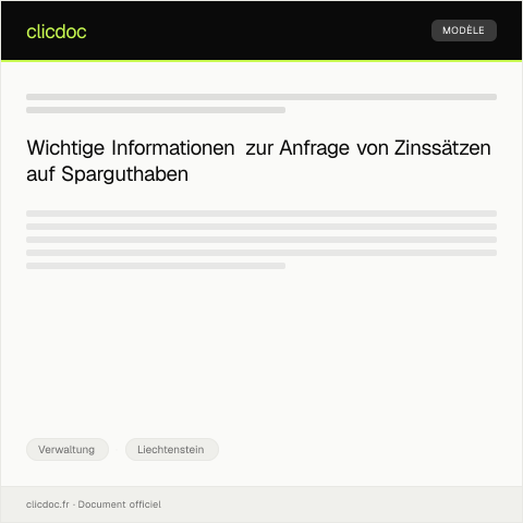 Dokumentvorschau: Anfrage zu Zinssätzen auf Sparguthaben — Verwaltung, Liechtenstein