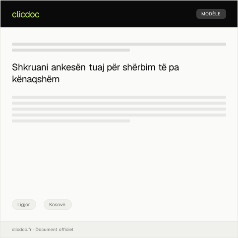 Document preview: Ankesë për shërbim të pa kënaqshëm — Ligjor, Kosovë