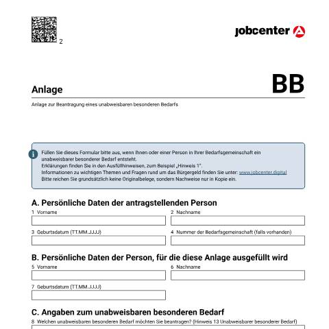 Dokumentvorschau: anlagebb_ba032985 — Öffnet in neuem Tab Anlage für einen unabweisbaren besonderen Bedarf (BB) Zusätzliches Formular zum Antrag auf Bürgergeld zur Beantragung eines unabweisbaren besonderen Bedarfs pdf | 161.96 KB | barrierefrei — Familienkasse/anlagebb, Deutschland (CERFA n°anlagebb_ba032985)