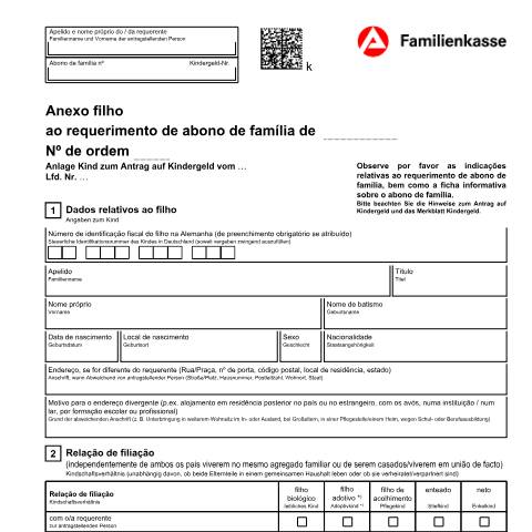 Dokumentvorschau: kg1-pt-anlagekind_ba033805 — Öffnet in neuem Tab Anexo filho ao requerimento de abono de família (KG1-ptAK) Anlage Kind zum Hauptantrag Kindergeld (portugiesisch) pdf | 1.47 MB | nicht barrierefrei — Familienkasse/kg1, Deutschland (CERFA n°kg1-pt-anlagekind_ba033805)
