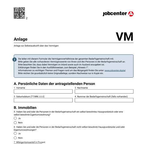 Dokumentvorschau: anlagevm_ba033055 — Öffnet in neuem Tab Anlage zur Selbstauskunft über das Vermögen (VM) Zusätzliches Formular zum Antrag auf Bürgergeld zur Angabe der Vermögensverhältnisse der Bedarfsgemeinschaft pdf | 312.86 KB | barrierefrei — Familienkasse/anlagevm, Deutschland (CERFA n°anlagevm_ba033055)