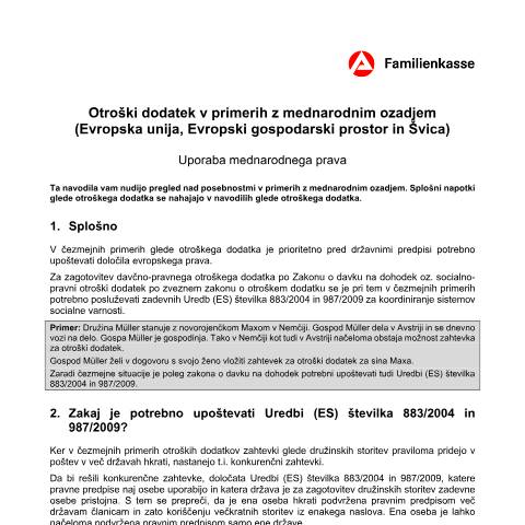 Dokumentvorschau: kg52eu-sl_ba031660 — Öffnet in neuem Tab Otroški dodatek v primerih z mednarodnim ozadjem Merkblatt für Kindergeld in grenzüberschreitenden Fällen (slowenisch) pdf | 127.85 KB | barrierefrei — Familienkasse/kg52, Deutschland (CERFA n°kg52eu-sl_ba031660)