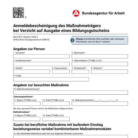 Dokumentvorschau: fbw-anmeldebescheinigung-sgbiii_ba042114 — Öffnet in neuem Tab Anmeldebescheinigung des Maßnahmeträgers Anmeldebescheinigung des Maßnahmeträgers bei Verzicht auf Ausgabe eines Bildungsgutscheins (nur Beschäftigte) pdf | 156.36 KB | barrierefrei — Familienkasse/fbw, Deutschland (CERFA n°fbw-anmeldebescheinigung-sgbiii_ba042114)