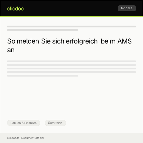 Dokumentvorschau: Anmeldung bei der Österreichischen Arbeitsmarktservice (AMS) — Banken & Finanzen, Österreich