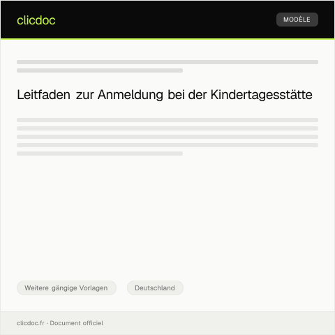 Dokumentvorschau: Anmeldung bei der Kindertagesstätte — Weitere gängige Vorlagen, Deutschland