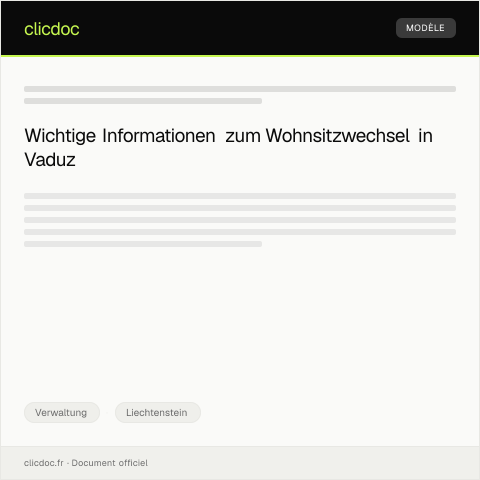 Dokumentvorschau: Anmeldung des Wohnsitzwechsels bei der Gemeinde Vaduz — Verwaltung, Liechtenstein