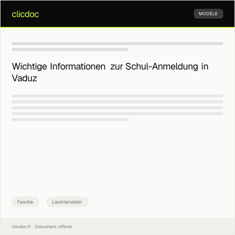 Dokumentvorschau: Anmeldung eines minderjährigen Kindes bei der Schule in Vaduz — Familie, Liechtenstein