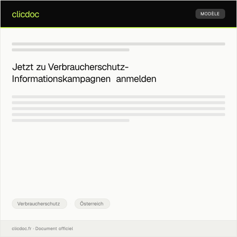 Dokumentvorschau: Anmeldung zu Verbraucherschutz-Informationskampagnen — Verbraucherschutz, Österreich