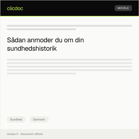 Document preview: Anmodning om adgang til egen sundhedshistorik — Sundhed, Danmark