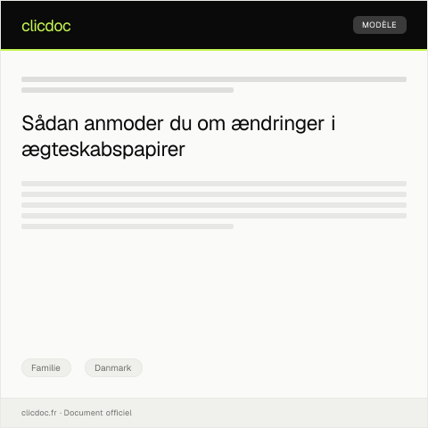 Document preview: Anmodning om ændring af ægteskabspapirer eller dåb — Familie, Danmark