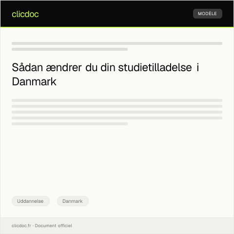 Document preview: Anmodning om ændring af studietilladelse eller praktikopslag — Uddannelse, Danmark