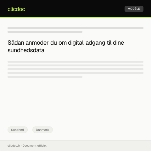 Document preview: Anmodning om digital adgang til helbredsoplysninger hos egen læge — Sundhed, Danmark