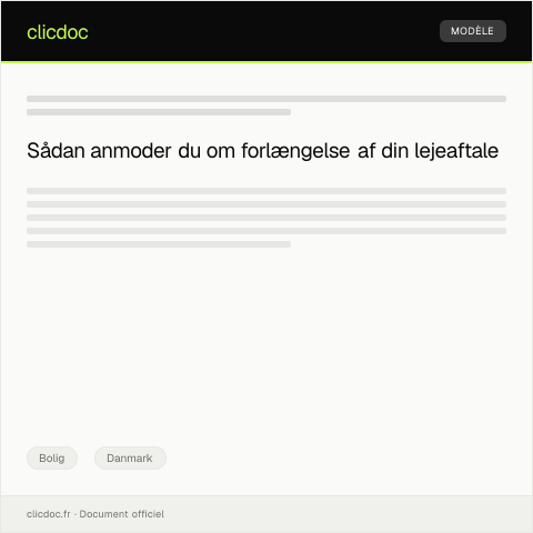 Document preview: Anmodning om forlængelse af lejeaftale — Bolig, Danmark