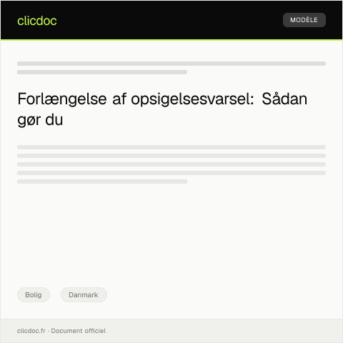 Document preview: Anmodning om forlængelse af opsigelsesvarsel — Bolig, Danmark
