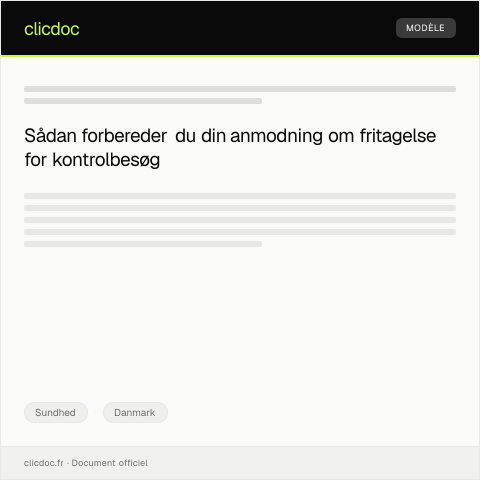 Document preview: Anmodning om fritagelse for kontrolbesøg — Sundhed, Danmark