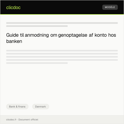 Document preview: Anmodning om genoptagelse af konto hos min bank — Bank & finans, Danmark