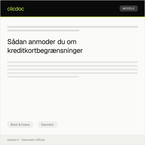 Document preview: Anmodning om kreditkortbegrænsninger — Bank & finans, Danmark